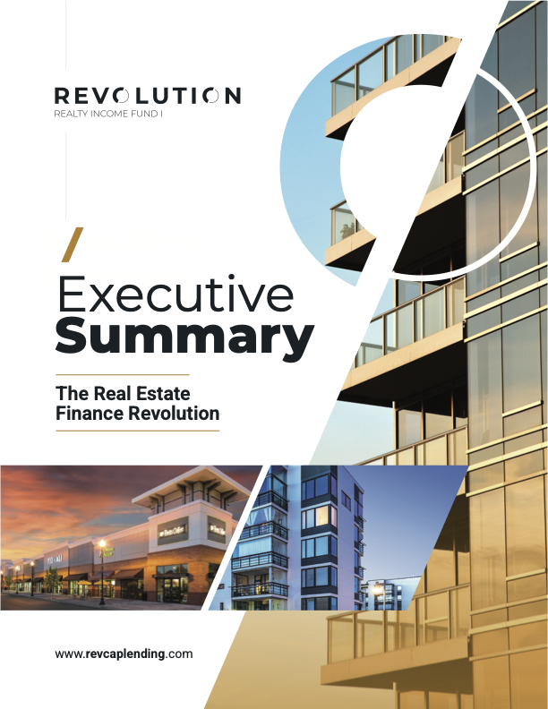 Revolution Realty Income Fund I LLC - Executive Summary